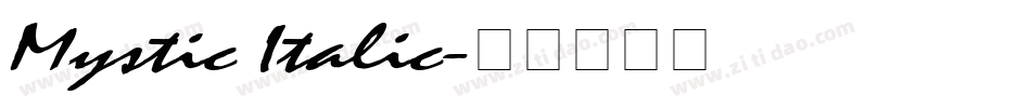 Mystic Italic字体转换